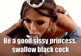 A sissy princess sucking a BBC